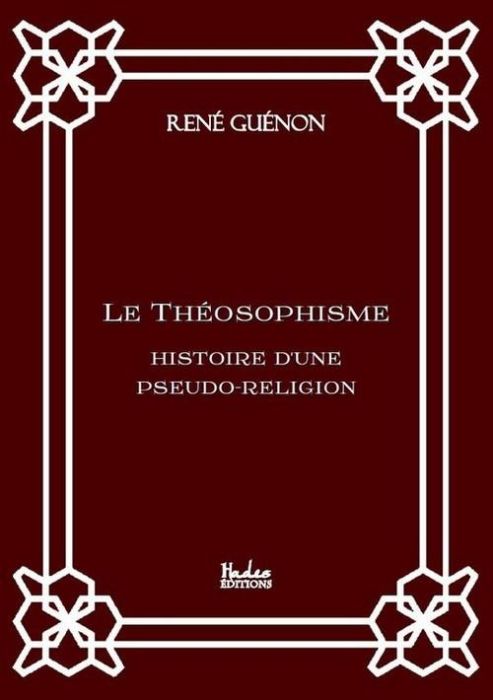 Emprunter Le Théosophisme. Histoire d'une pseudo-religion livre