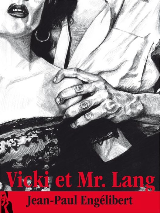 Emprunter Vicki et Mr. Lang livre