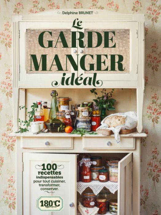 Emprunter LE GARDE MANGER IDEAL livre