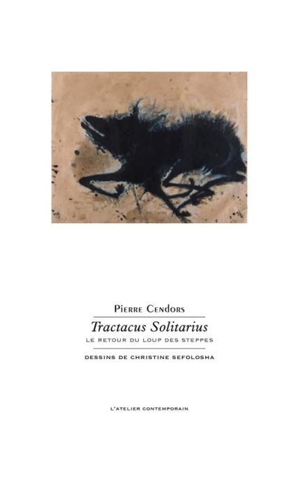 Emprunter Tractacus solitarius. Le retour du loup des steppes livre