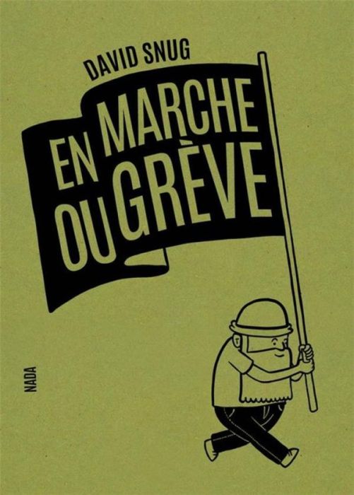 Emprunter En marche ou grève livre