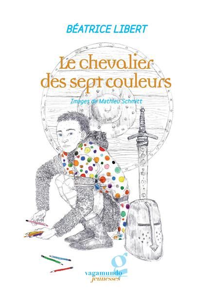 Emprunter Le chevalier des sept couleurs livre