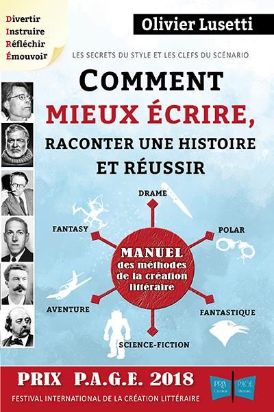 Emprunter Comment mieux écrire, raconter une histoire et réussir sa fantasy, son drame... Avec exercices (Manu livre