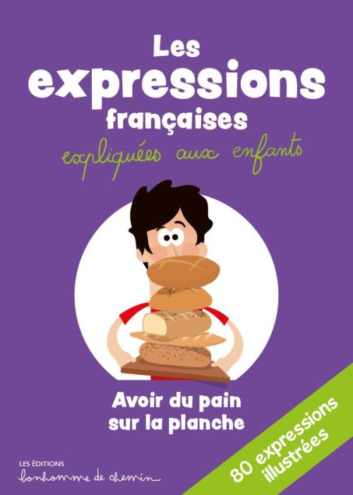 Emprunter Les expressions françaises expliquées aux enfants livre