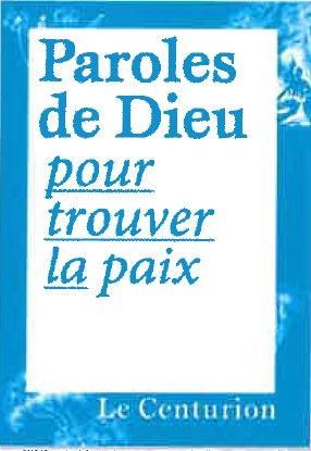 Emprunter Paroles de Dieu pour trouver la paix livre