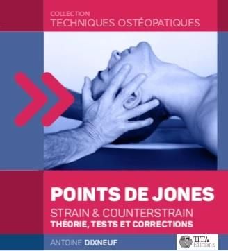 Emprunter Points de Jones. Strain & Counterstrain : théorie, tests et corrections livre