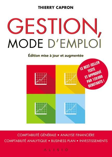 Emprunter Gestion, mode d'emploi. Edition revue et augmentée livre