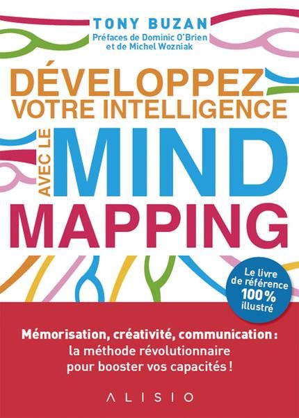 Emprunter Développez votre intelligence avec le Mind Mapping livre