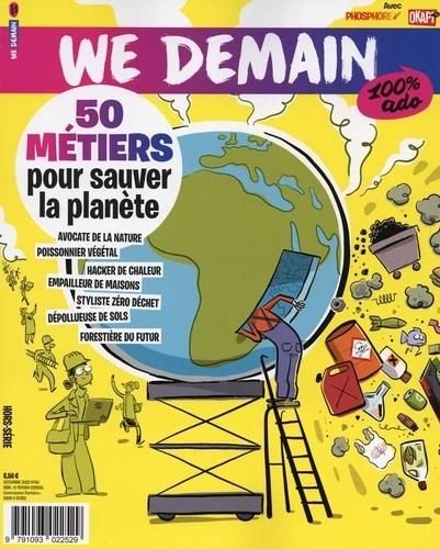 Emprunter We Demain 100% ado Hors-série N° 6 : 50 métiers pour sauver la planète livre