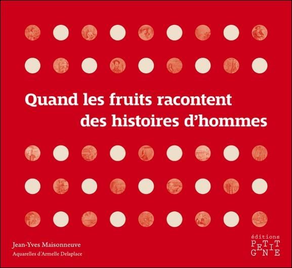 Emprunter Quand les fruits racontent des histoires d'hommes livre