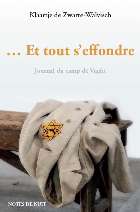 Emprunter Et tout s'effondre. Journal du camp de Vught (22 mars - 4 juillet 1943) livre