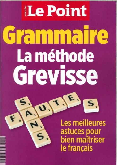 Emprunter Le Point hors-série N° 5, novembre 2018 : Grammaire. La méthode Grevisse livre