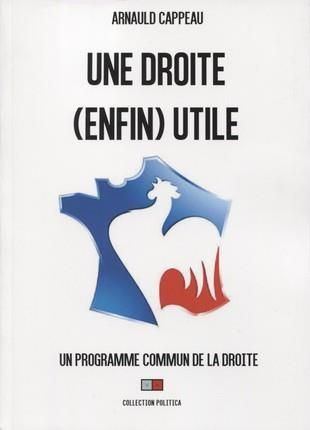 Emprunter Le programme commun de la Droit. Manifeste pour une Droite (enfin) utile livre