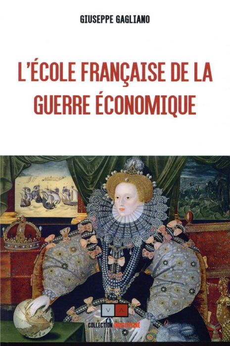 Emprunter L'école française de la guerre économique livre