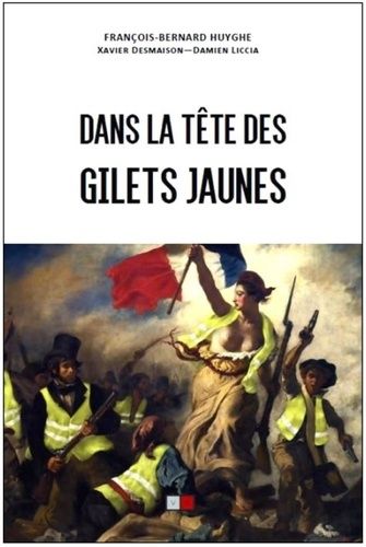 Emprunter Dans la tête des gilets jaunes livre