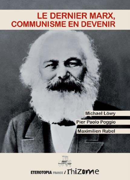 Emprunter Le dernier Marx, communisme en devenir livre