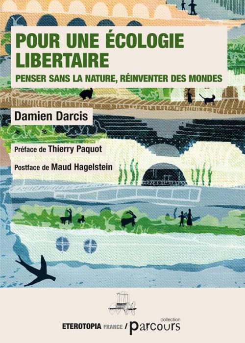 Emprunter Pour une écologie libertaire. Penser sans la nature, réinventer des mondes livre