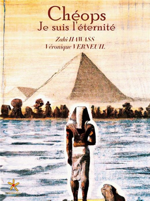 Emprunter Chéops, je suis l'éternité livre