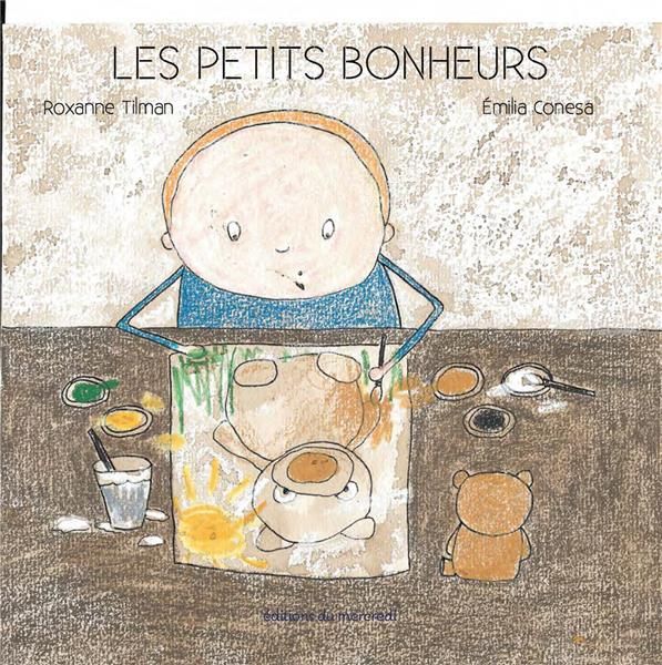 Emprunter Les petits bonheurs livre