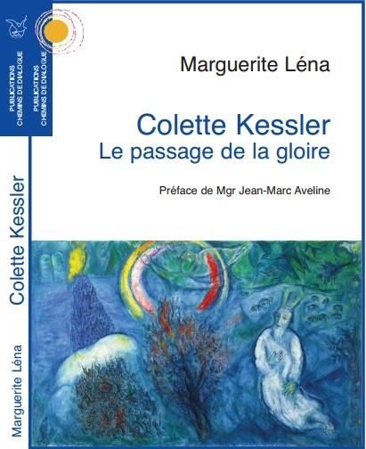 Emprunter Colette Kessler. Le passage de la gloire livre