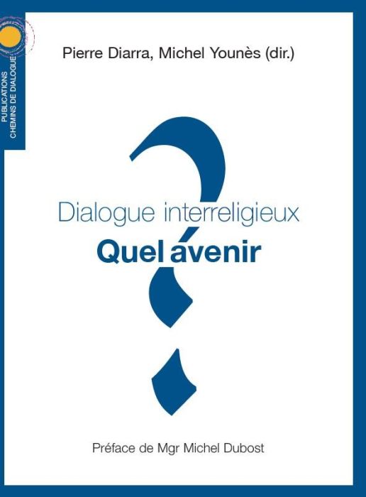 Emprunter Dialogue interreligieux livre