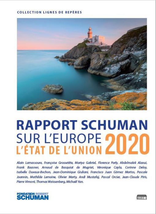 Emprunter L'état de l'Union. Rapport Schuman 2020 sur l'Europe livre