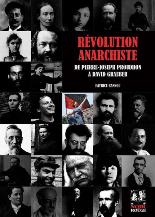 Emprunter Révolution anarchiste. De Pierre-Joseph Proudhon à David Graeber livre