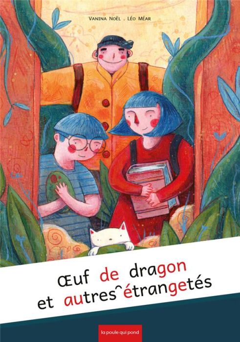 Emprunter Oeufs de dragon et autres étrangetés [ADAPTE AUX DYS livre