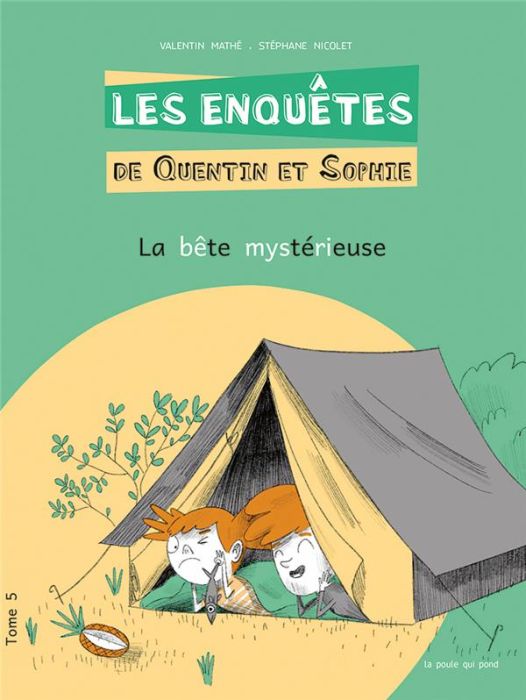 Emprunter Les enquêtes de Quentin et Sophie Tome 5 : La bête mystérieuse [ADAPTE AUX DYS livre