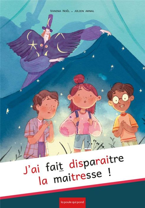 Emprunter J'ai fait disparaître la maîtresse ! livre