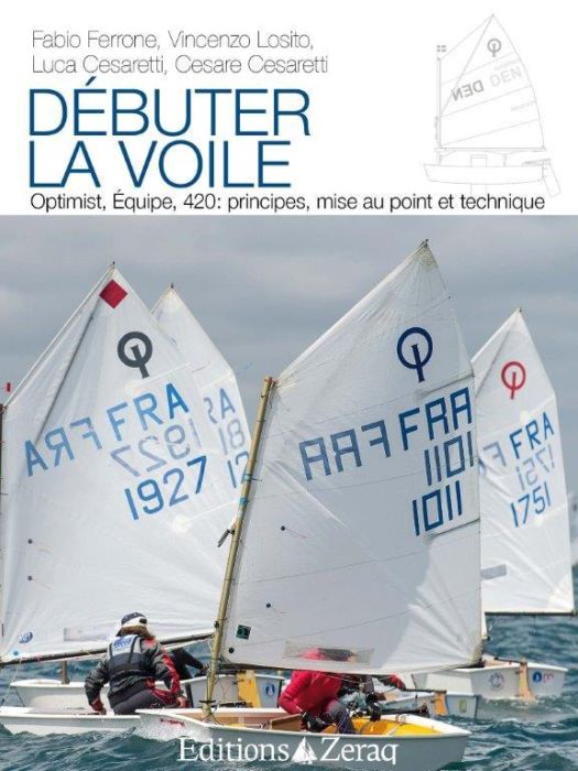 Emprunter Débuter la voile. Lea, Hugo et leur premier Optimist livre