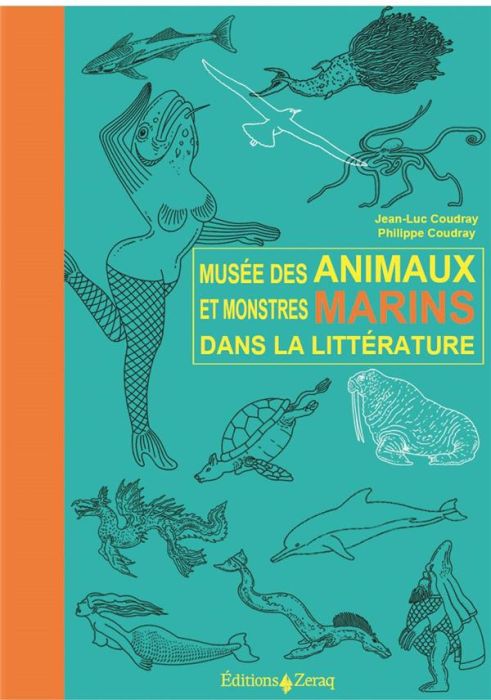 Emprunter Musée des Animaux et de Monstres Marins dans la littérature livre