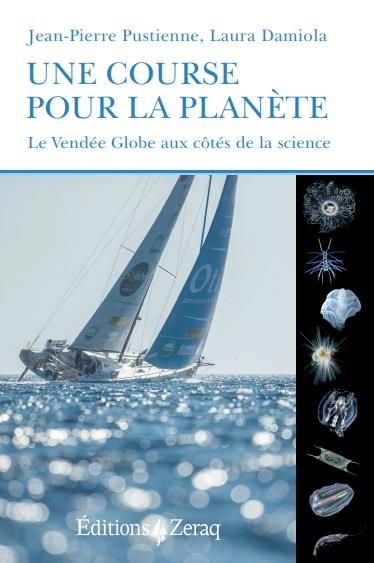 Emprunter Une course pour la planète. Le Vendée Globe aux côtés de la science livre