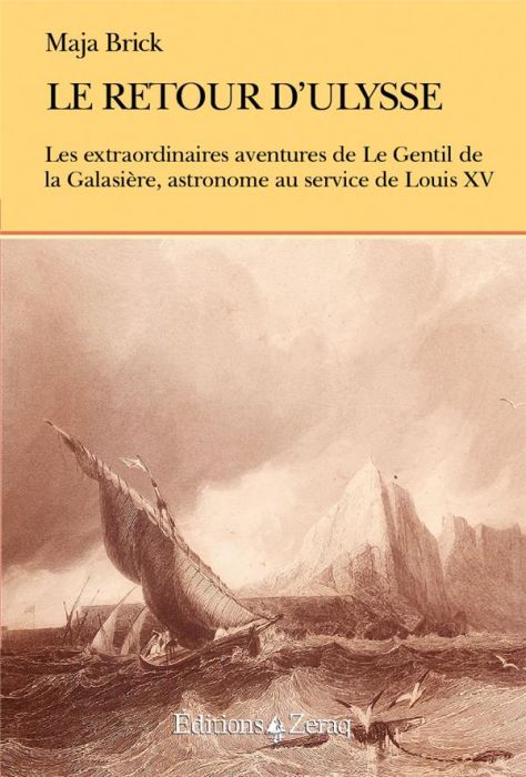 Emprunter Le retour d'Ulysse. Ou les aventures de Guillaume Joseph, Hyacinthe Jean-Baptiste, Le Gnetil de la G livre