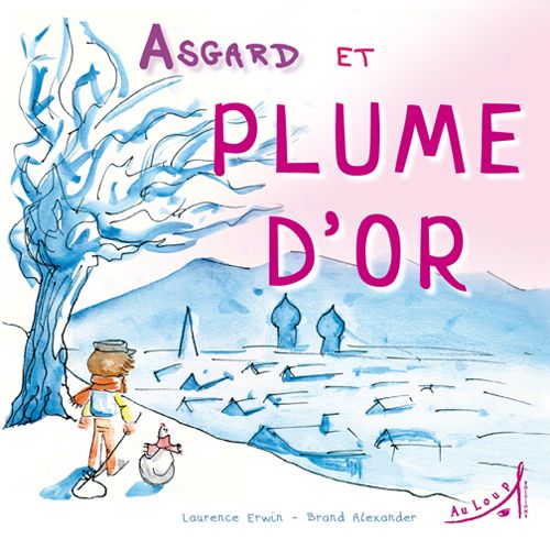 Emprunter Asgard et Plume d'Or livre