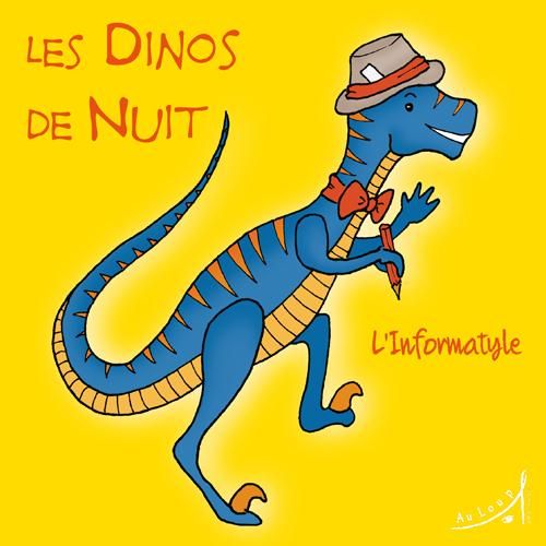 Emprunter Les Dinos de Nuit - L'Informatyle livre