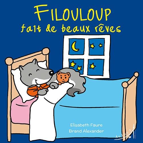 Emprunter Filouloup fait de beaux rêves livre