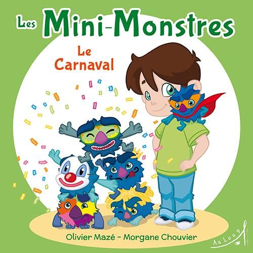 Emprunter Le carnaval. Les mini-monstres livre