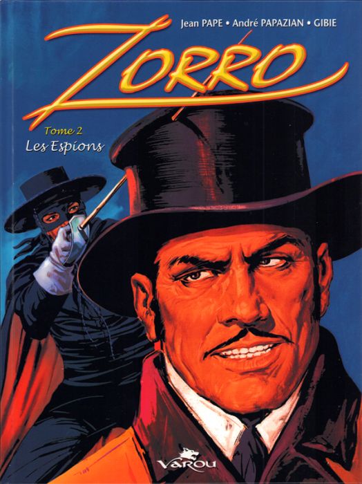 Emprunter Zorro Tome 2 : Les espions livre