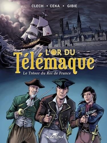 Emprunter L'or du Télémaque : Le Trésor du Roi de France livre