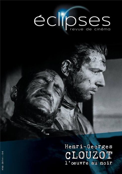 Emprunter Eclipses N° 60/2017-1 : Henri-Georges Clouzot : l'oeuvre au noir livre