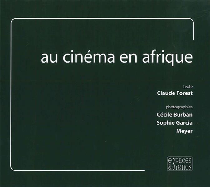 Emprunter Au cinéma en Afrique livre