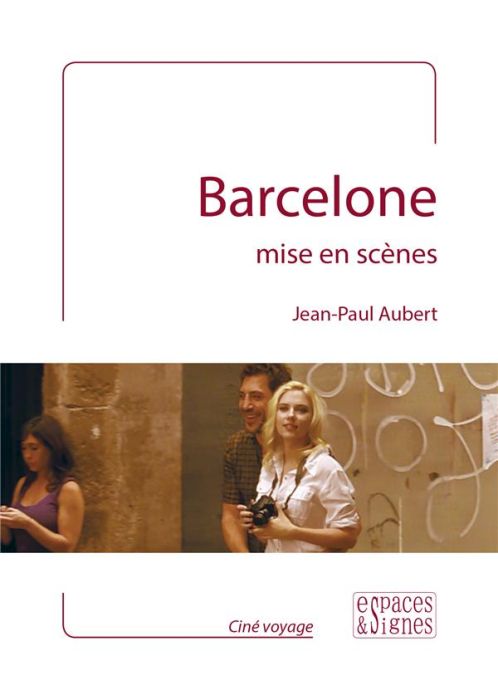 Emprunter Barcelone mise en scènes livre