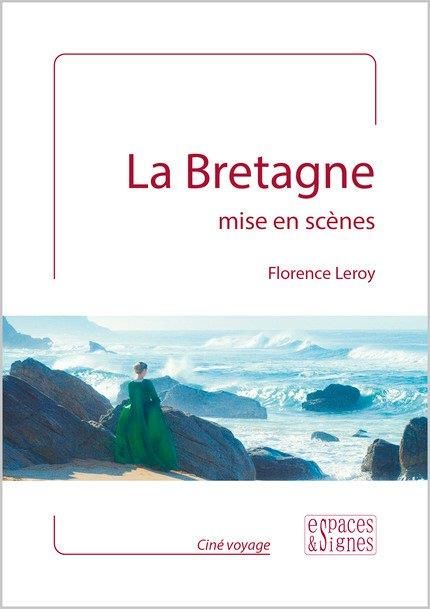 Emprunter La Bretagne mise en scènes livre