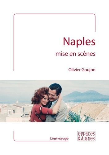 Emprunter Naples mise en scènes livre