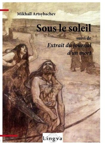 Emprunter Sous le soleil. Suivi de Extrait du journal d'un mort livre