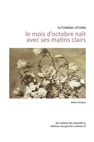 Emprunter Le mois d’octobre naît avec ses matins clairs. Edition bilingue français-espagnol livre