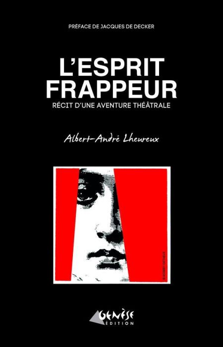 Emprunter L'Esprit Frappeur. Récit d'une aventure théâtrale livre