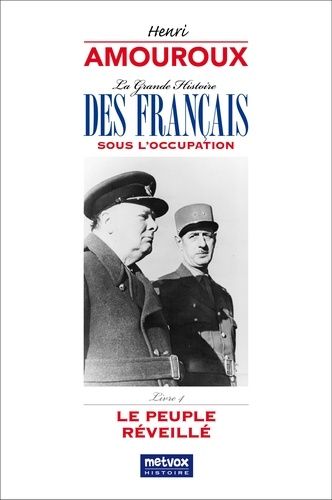 Emprunter La grande histoire des Français sous l'Occupation. Volume 4, Le peuple réveillé livre