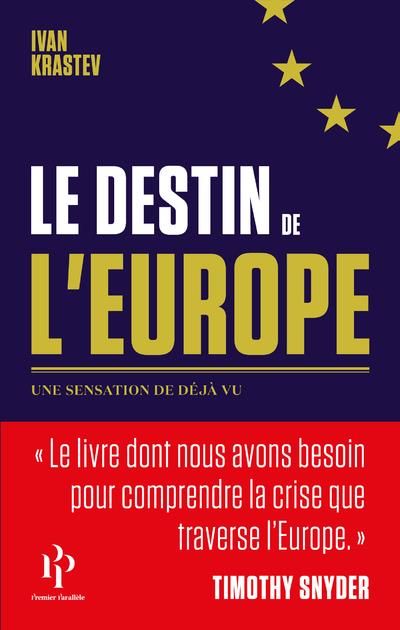 Emprunter Le destin de l'Europe. Une sensation de déjà vu livre